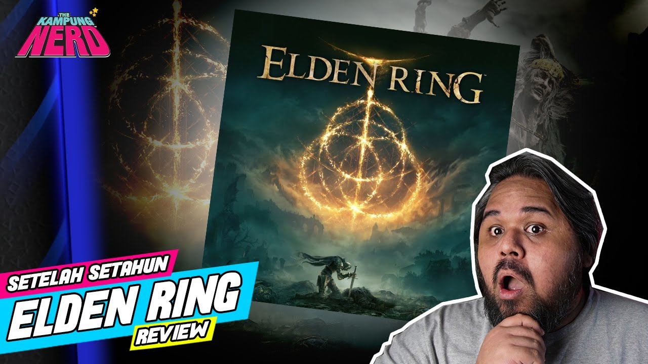 Akhirnya Aku Review Elden Ring Setelah Hampir Setahun!