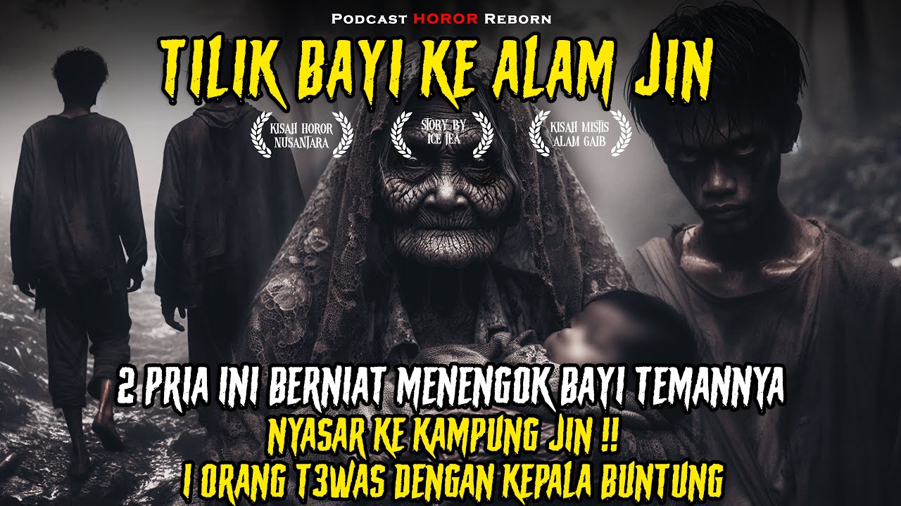 TILIK BAYI KE ALAM JIN ‼ 2 PRIA INI NYASAR SAAT MAU MENJENGUK TEMANNYA LAHIRAN