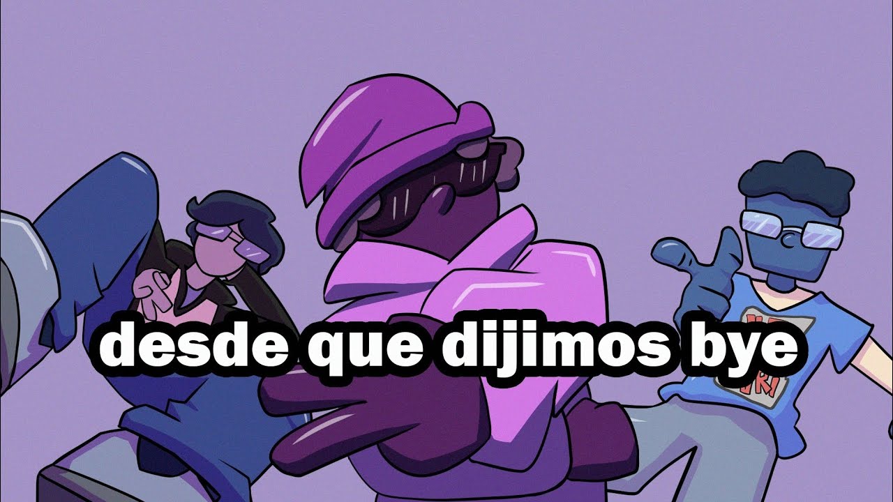 desde que dijimos bye ft. @Korixdb @lovboi