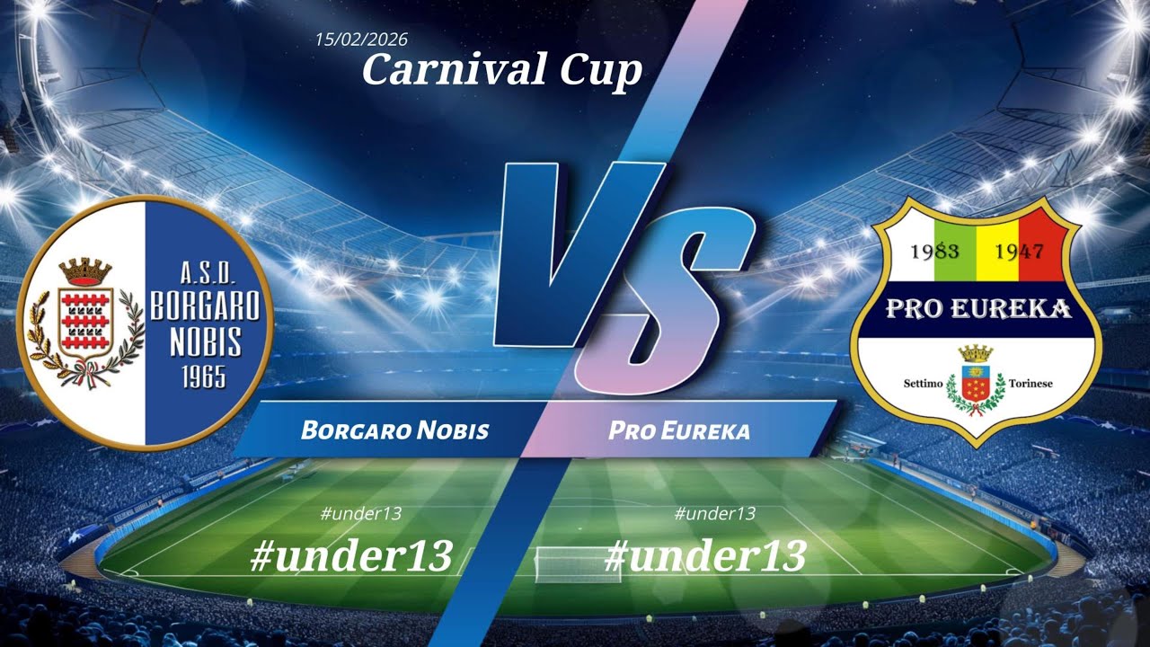 Borgaro #under13 verso ProEureka #under13
