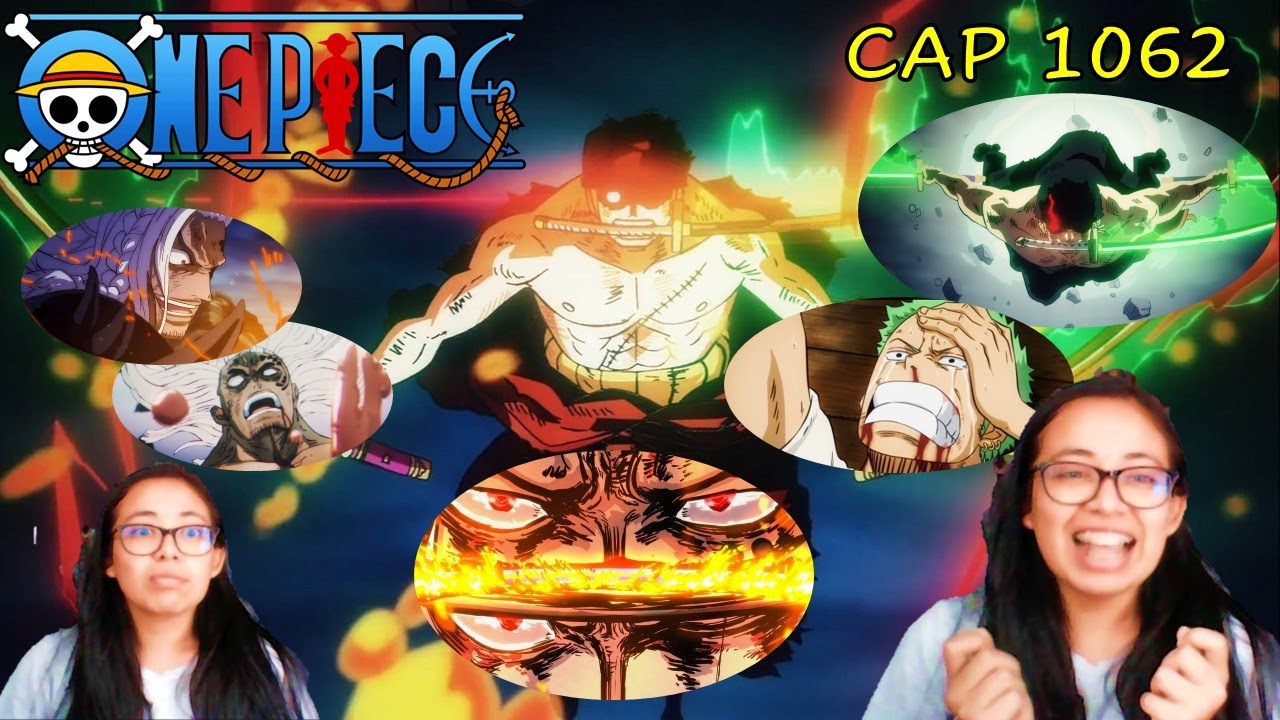 🔥ONE PIECE CAP 1062🔥 || REACCIÓN ✨ ZORO VS KING ✨