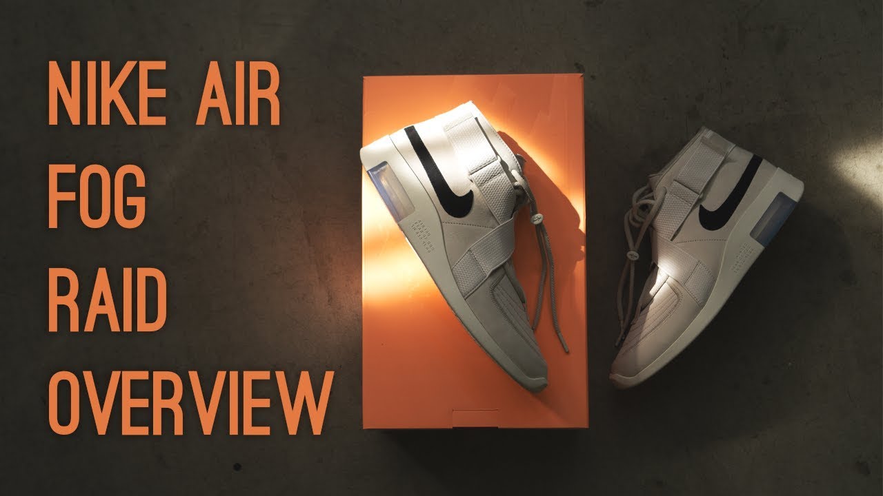 Nike Air Fear of God Raid Overview