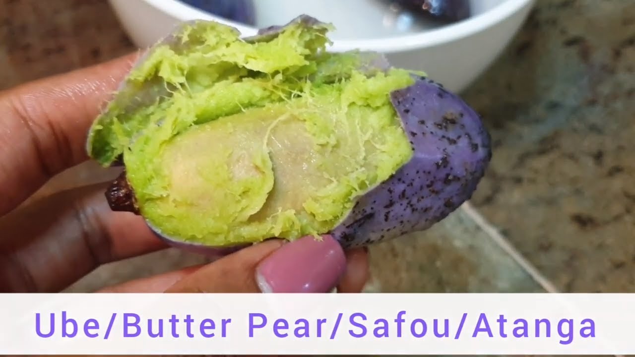 Everything You Need To Know About African Butter Pear (Ube, Safou, Atanga, Dacryodes Edulis, Nsafu)