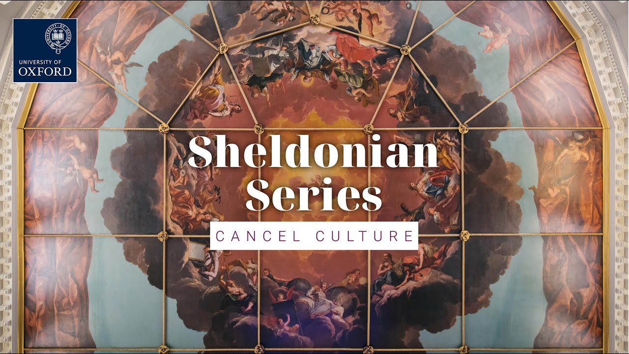 Sheldonian Series: Cancel Culture