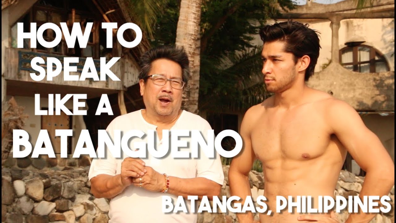 Salitang Batangas (How To Speak Like A Batangueno w/ Leo Martinez)