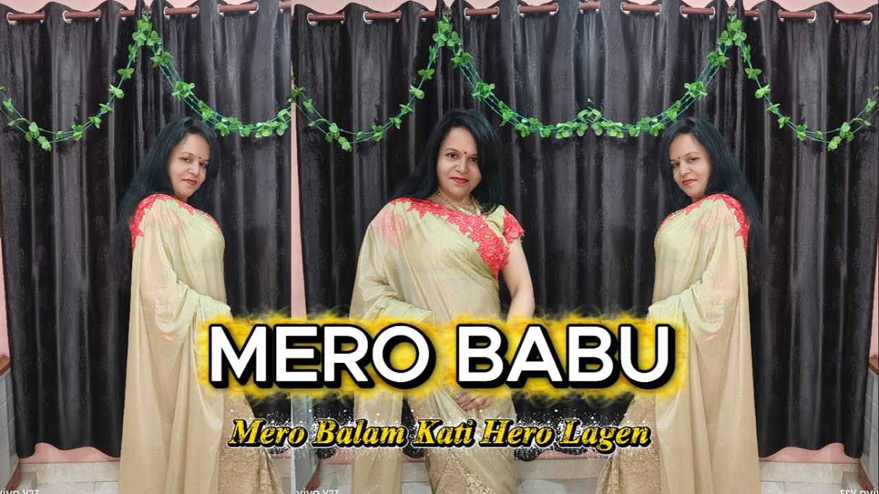 Mero Babu | Mero Balam Kati Hero Lage | Romantic Dance Video | Anamika Mishra Dance | Trending Song