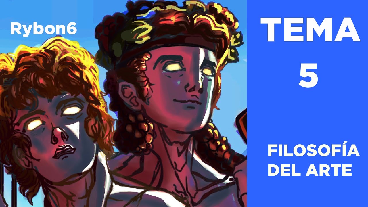 Tema #5: Arte, filosofía, y criterios de evaluación | Doomentio