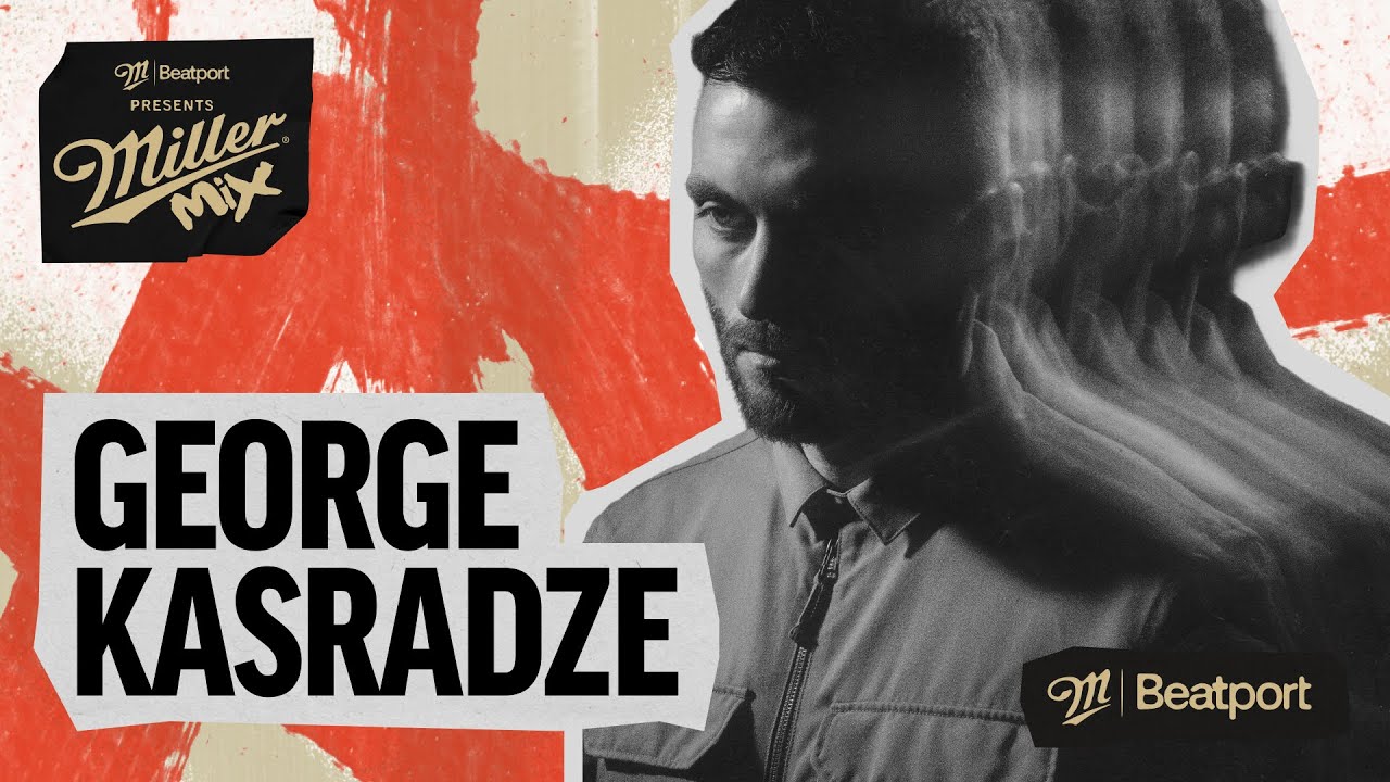 George Kasradze DJ set - Miller Mix: Tbilisi 2025 |   @beatport     ​