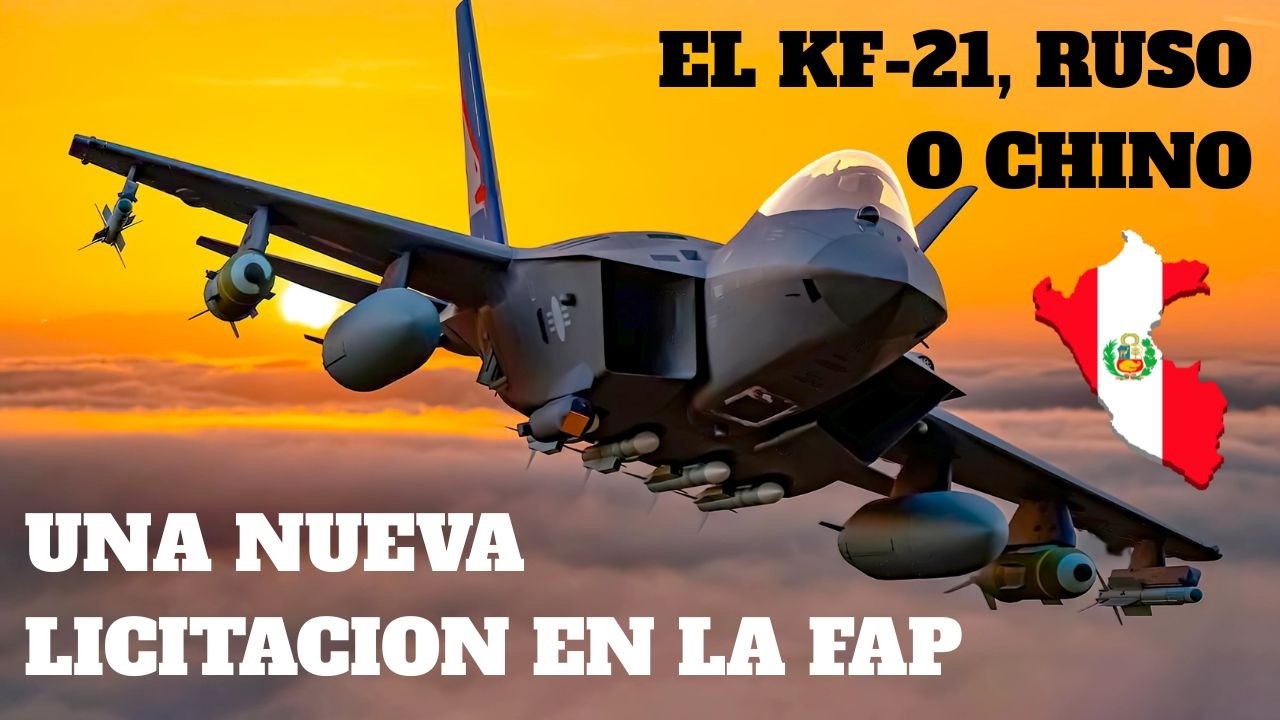KEL PELIGRO DEL KF-21 PARA EL PERU