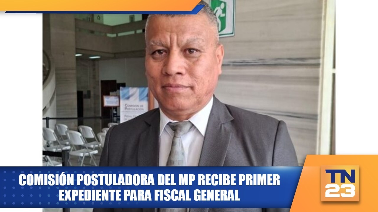 Comisión Postuladora del MP recibe primer expediente para fiscal general