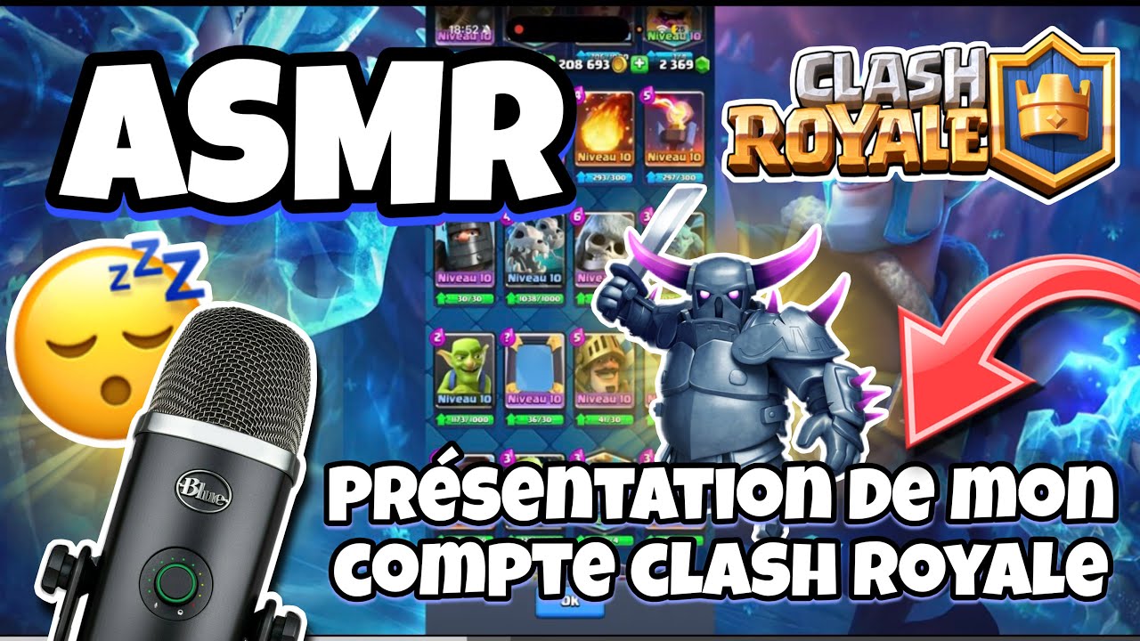 ASMR Français • CHUCHOTEMENT ET PRÉSENTATION DE MON COMPTE CLASH ROYALE ! 😴