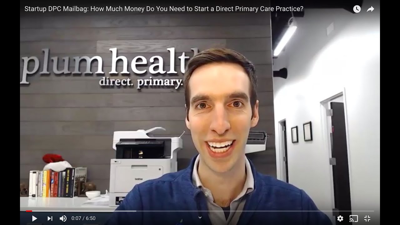 Startup DPC Mailbag: How Much Money Do You Need to Start a Direct Primary Care Practice?