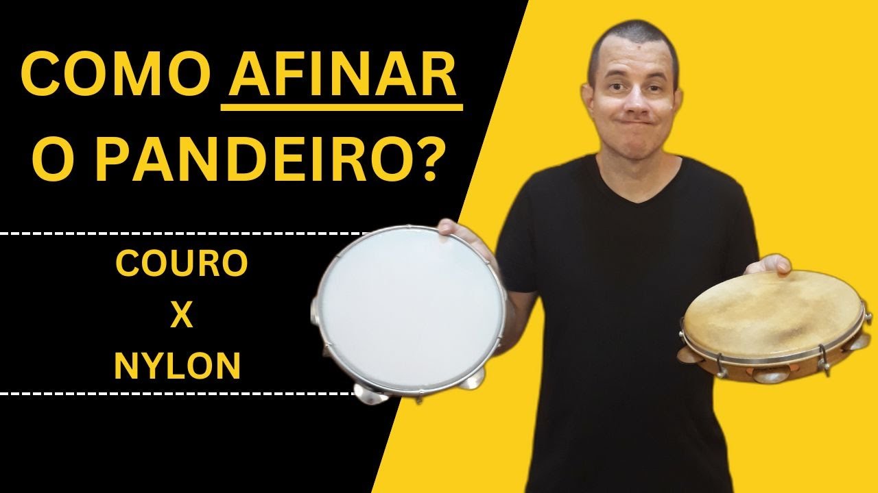 Como Afinar o Pandeiro | Couro X Nylon | ANDRÉ PASSOS