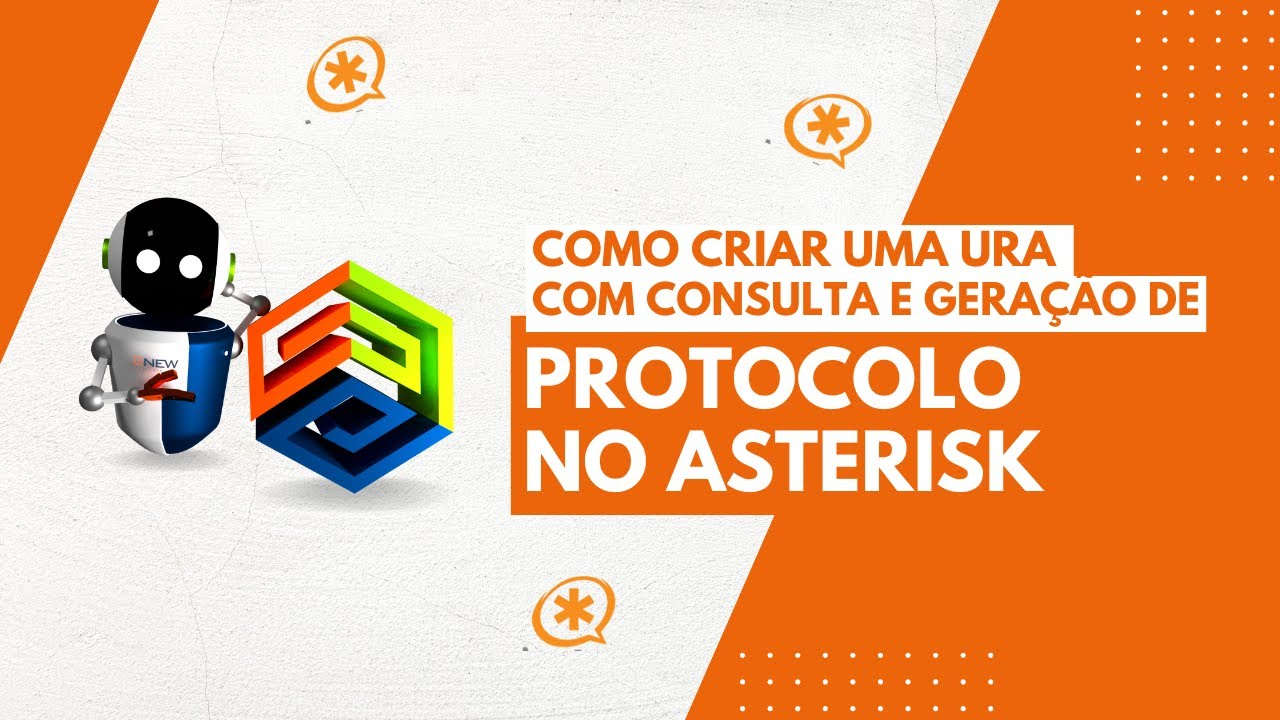 Como Criar uma URA com Consulta e Gera&ccedil;&atilde;o de Protocolo no Asterisk
