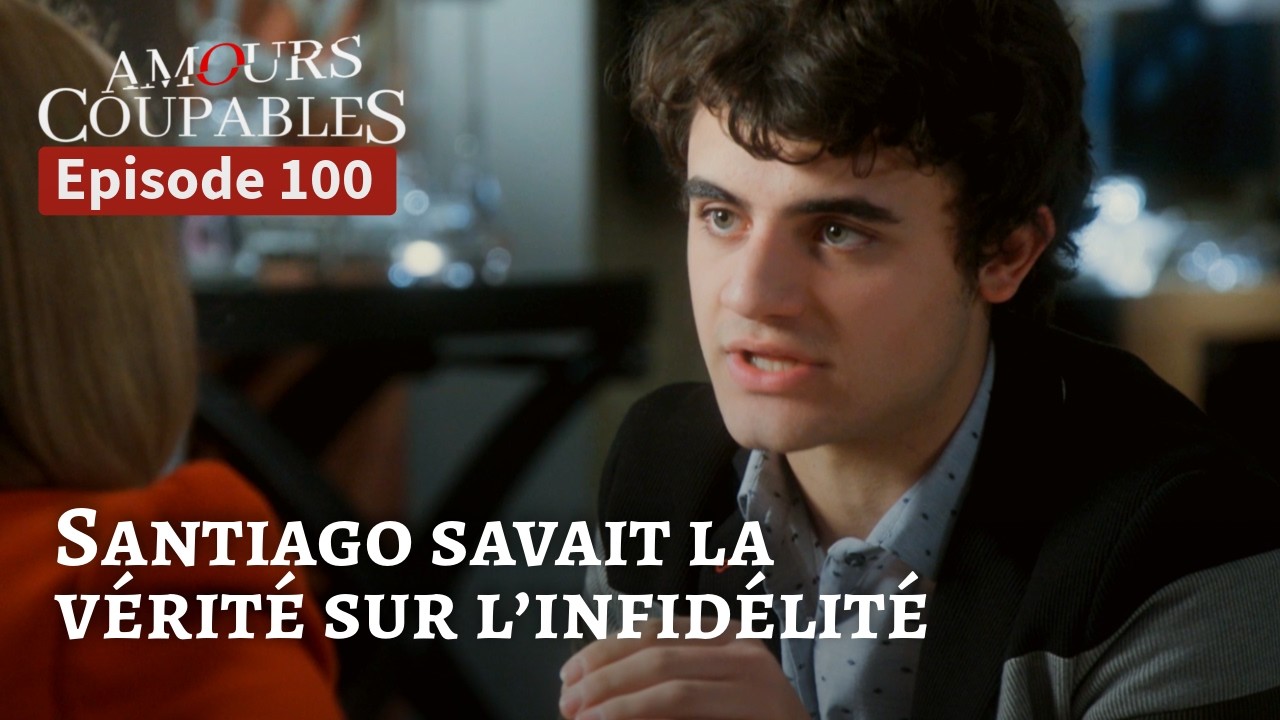 AMOURS COUPABLES 🤭 (Épisode 100) | Novelas Complète en Français | Silvia Navarro & Carlos Ferro