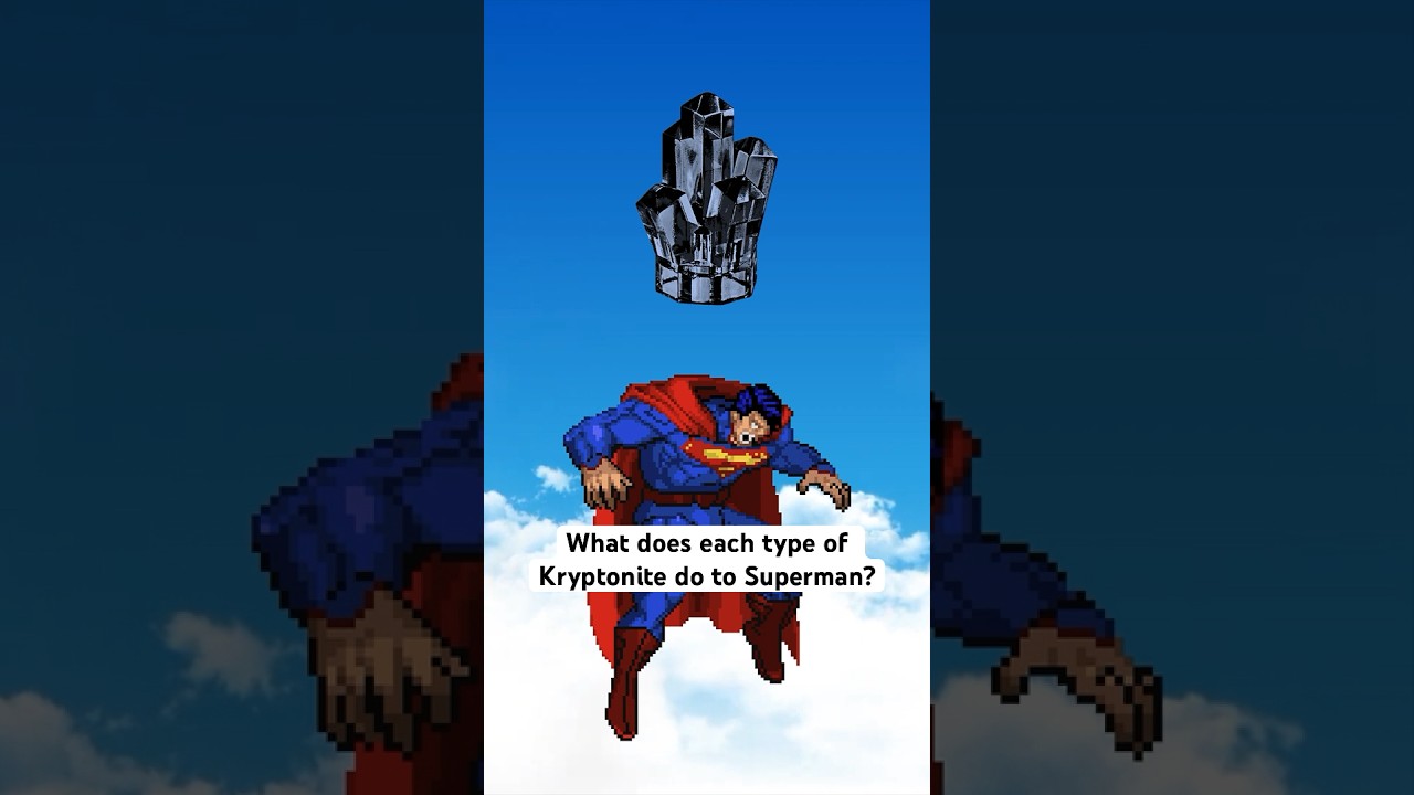 Что каждый тип криптонита делает с Суперменом? 