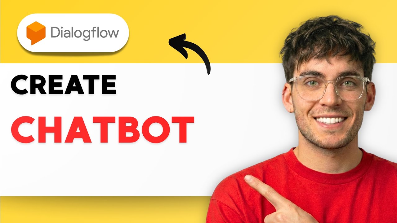 Как создать чат-бота с помощью Dialogflow [Полное руководство 2026 года]