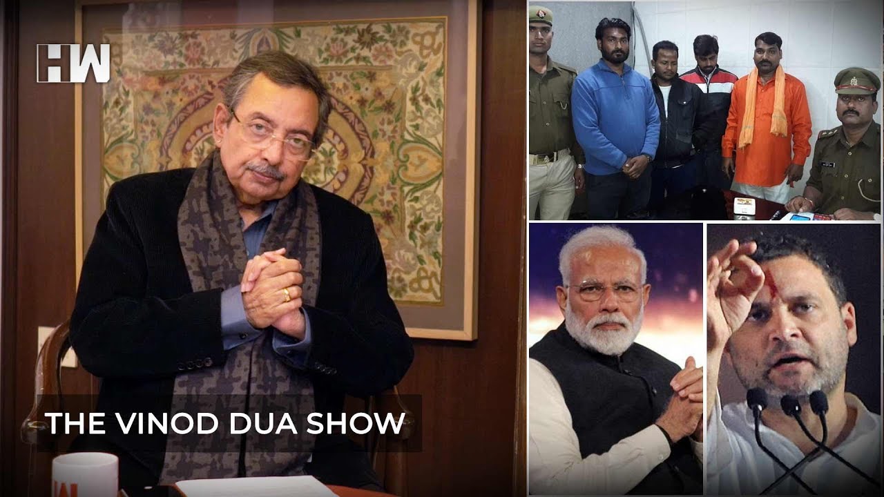 The Vinod Dua Show Episode 51: PM Modi & two Kashmiris assaulted in Lucknow