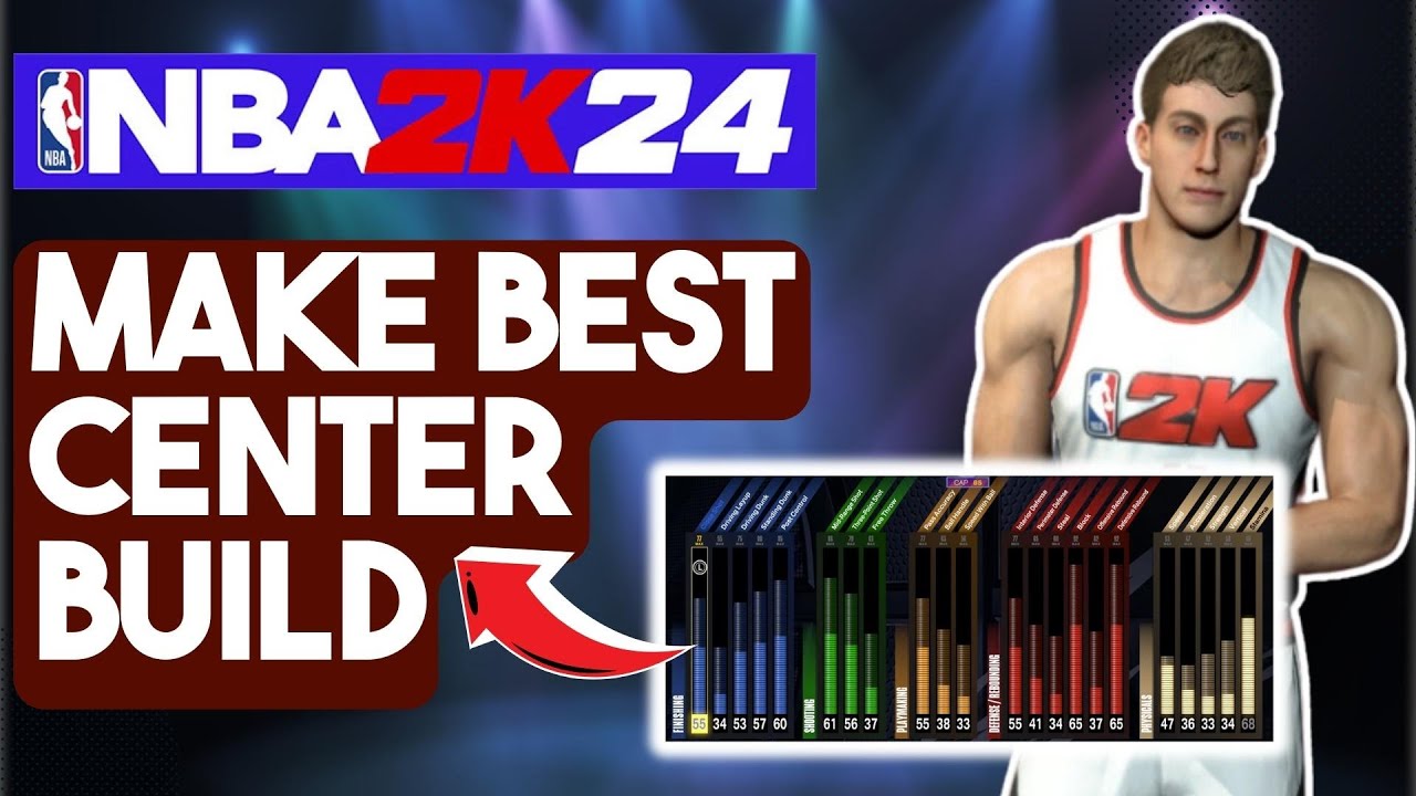 How To Create The Best Center Build In NBA 2K24