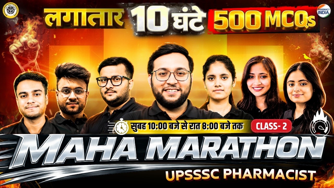 UPSSSC Pharmacist Maha Marathon | 500 MCQs 10 घंटे लगातार | Pharma & Non-Pharma Bilingual #upsssc