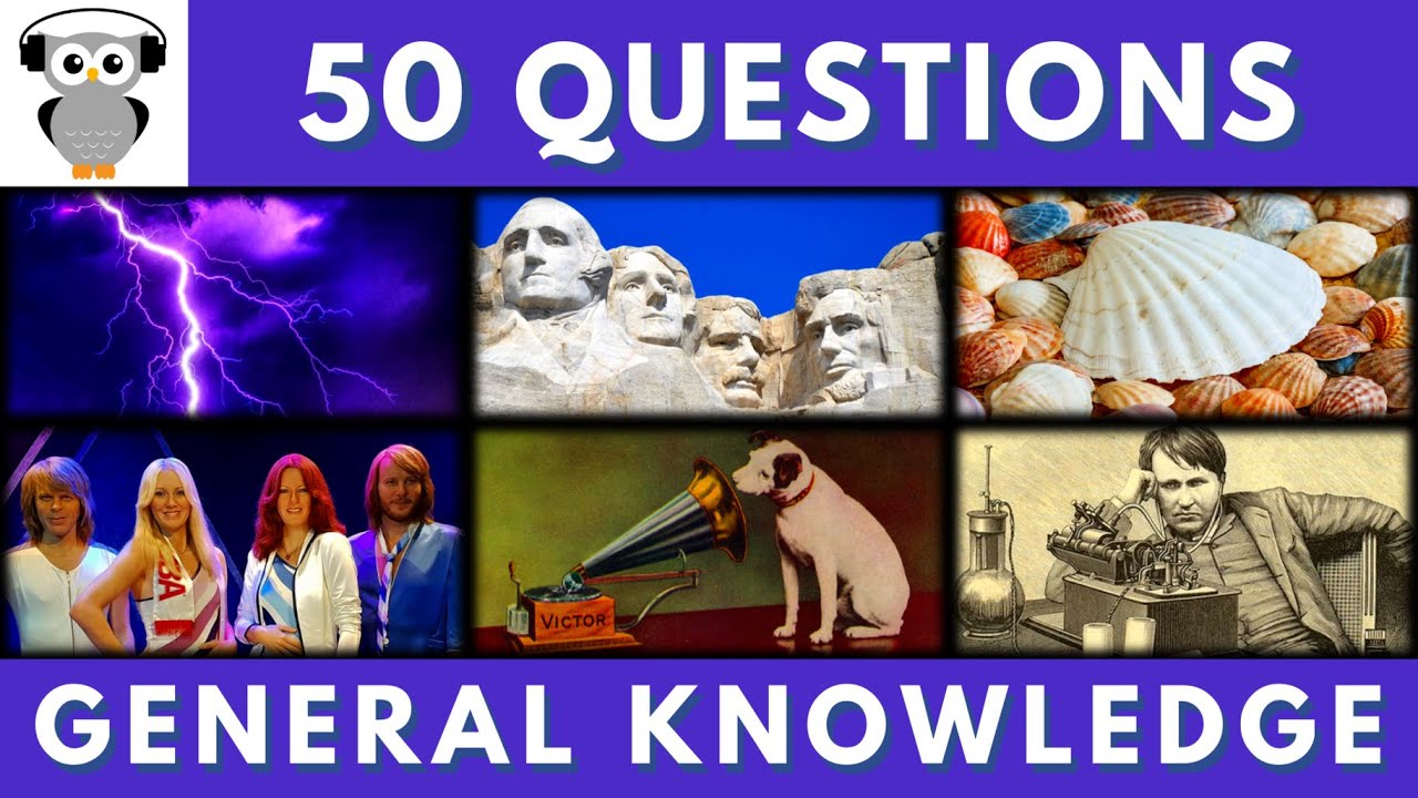General Knowledge Quiz Trivia #21 | Lightning, Mount Rushmore, Seashells, ABBA, HMV Dog, Edison