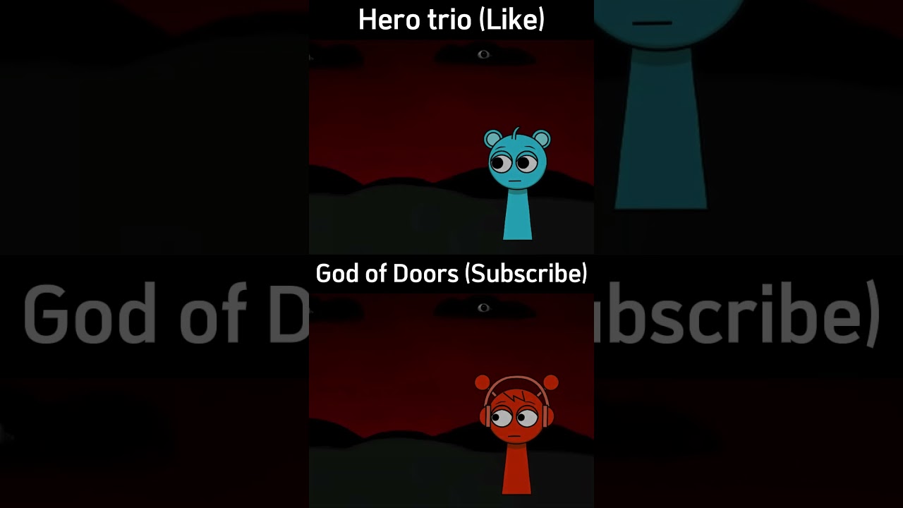 Hero trio or God of Doors | incredibox sprunki