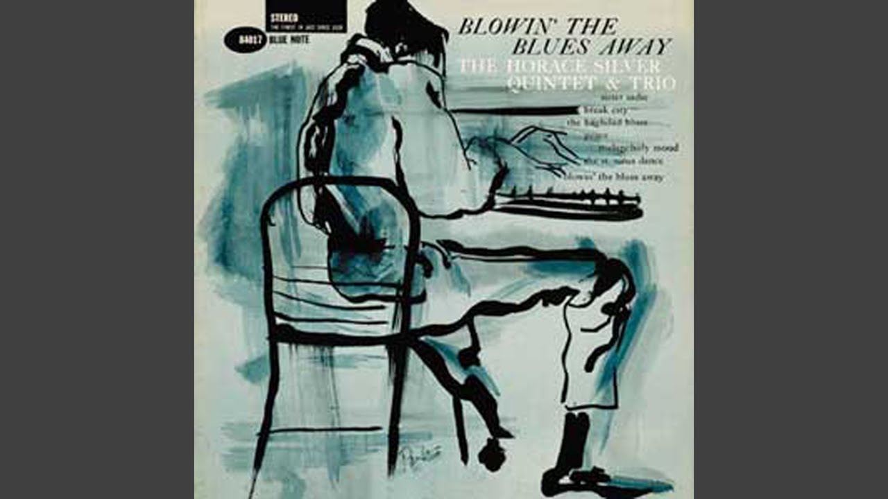 Blowin' The Blues Away (Remastered 1999/Rudy Van Gelder Edition)