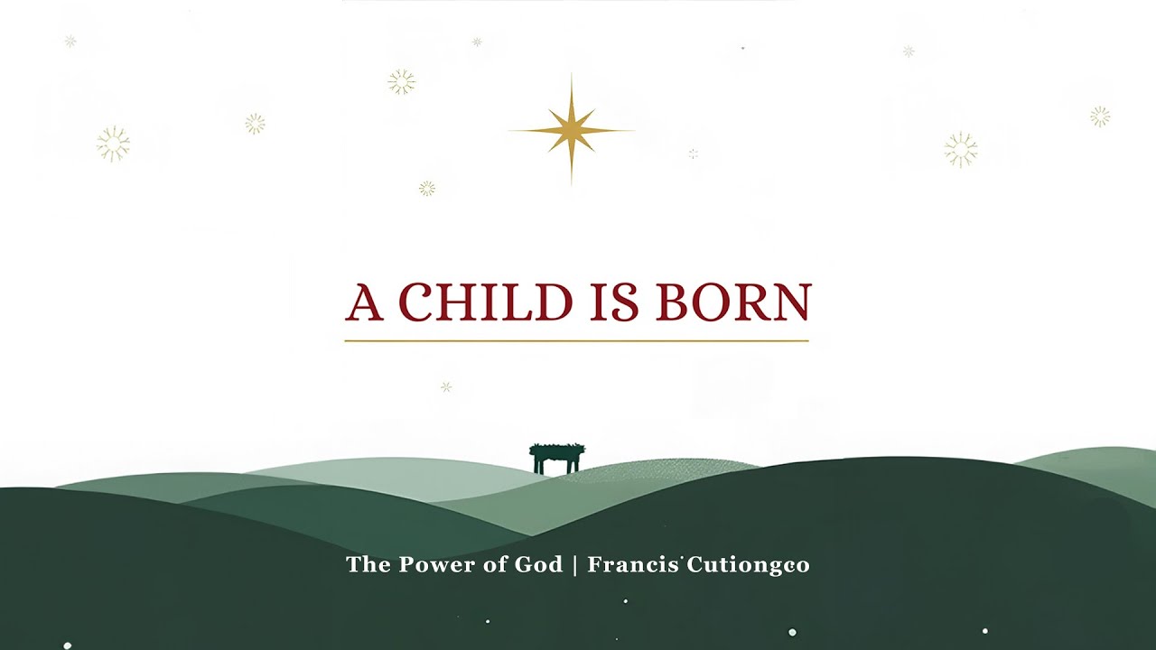 The Power of God | Francis Cutiongco