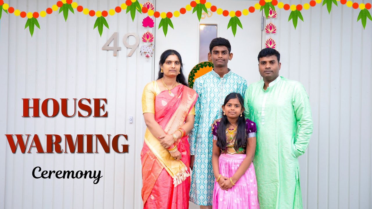 HOUSE WARMING Ceremony