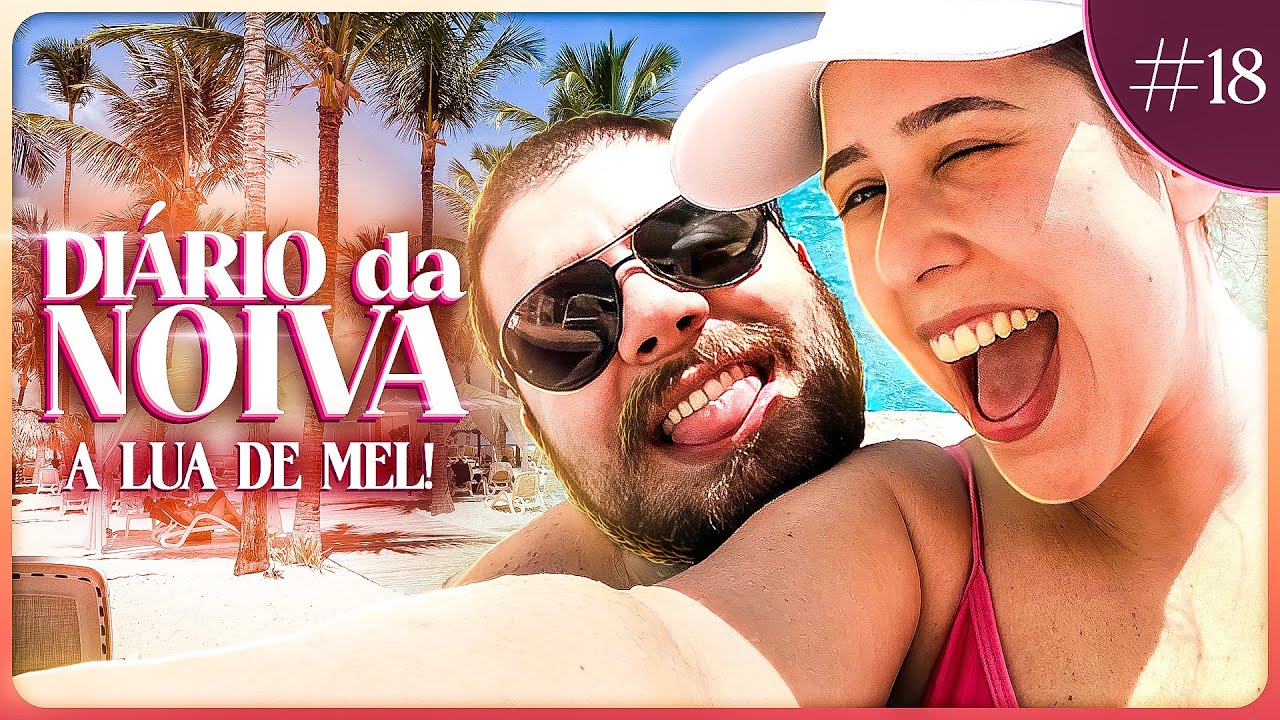 RESORT EM PUNTA CANA NA NOSSA LUA DE MEL! - Diário da Noiva #18