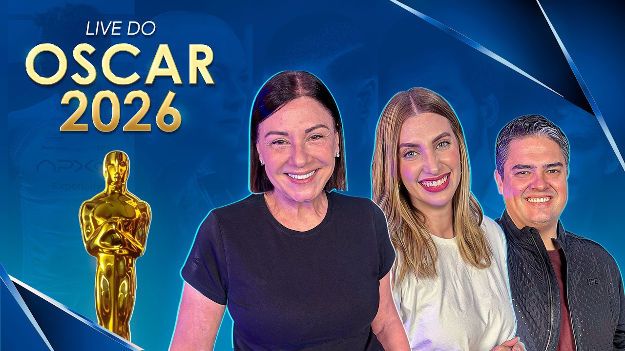 LIVE DO OSCAR 2026 COM ISABELA BOSCOV, CAROL MOREIRA E MICHEL AROUCA