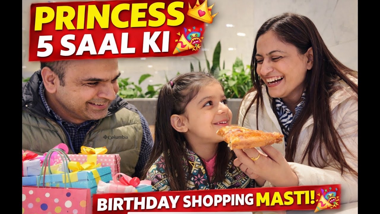 Hamari Princess 5 Saal Ki Ho Gayi 👑🎉 | Birthday Shopping Vlog With Family in canada 🇨🇦 