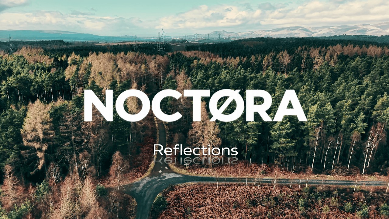 Reflections - Organic Deep House | NOCTØRA (Forest & Lake Drone Cinematic)