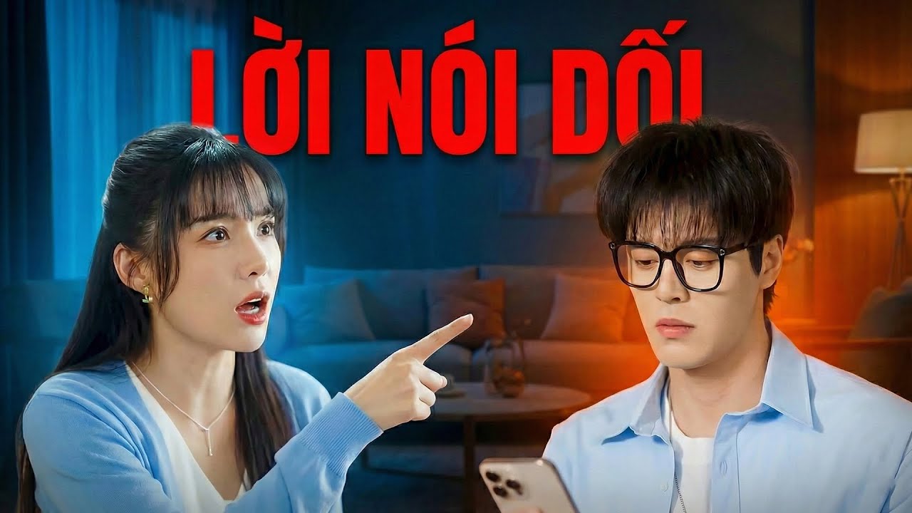 Lời Nói Dối - Tra nam dùng sự chân thành của vợ để đùa giỡn và cái kết... | One Analytics