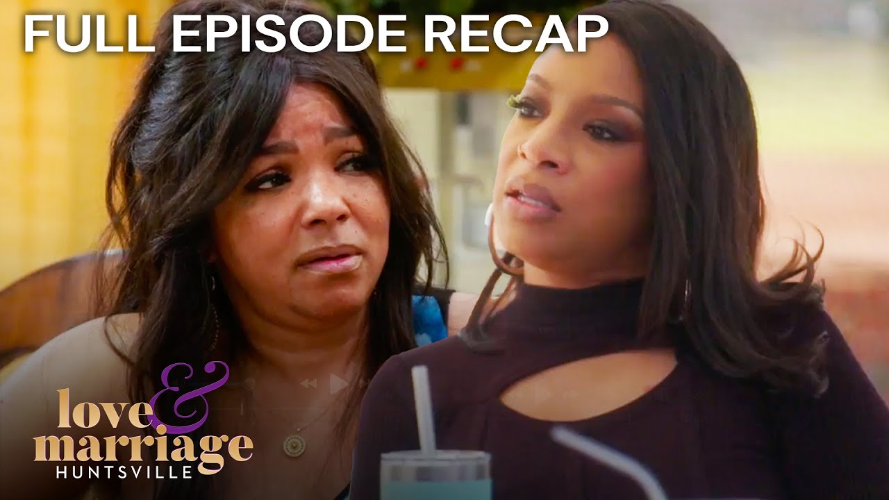 Full Episode Recap: Love & Marriage: Huntsville S10E11 'Wanda-Ful Chaos' | OWN