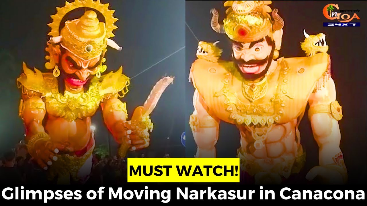 #MustWatch! Glimpses of Moving Narkasur in Canacona
