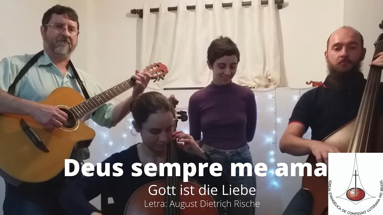 Deus sempre me ama - Gott ist die Liebe