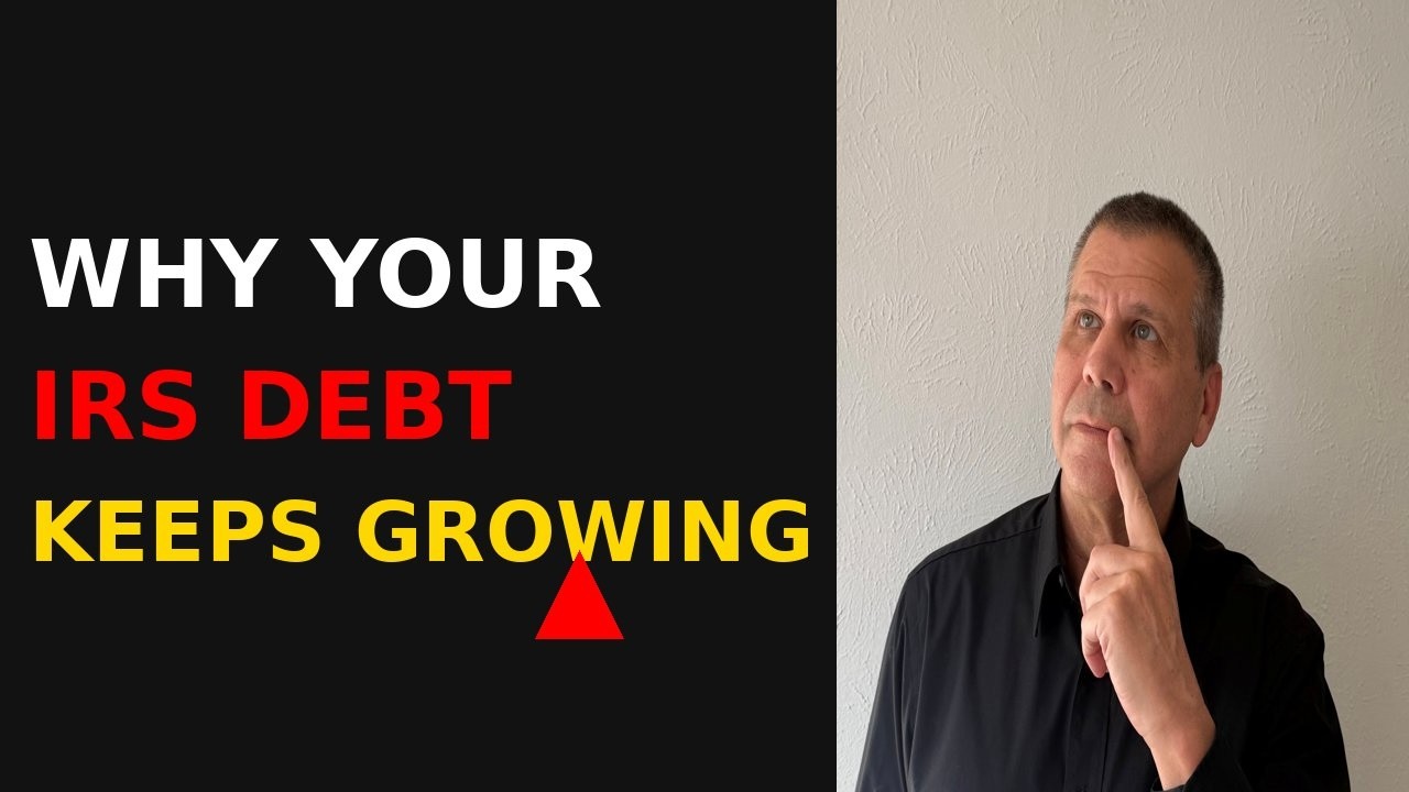 IRS Penalties Explained: Why Your Tax Debt Keeps Growing