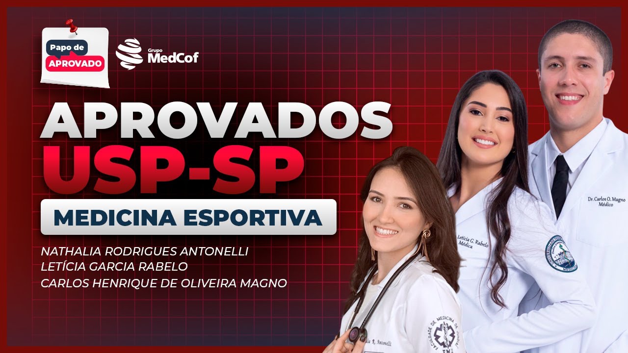 Aprovados Lugar em Medicina do Esporte | USP-SP | Papo de Aprovado #17