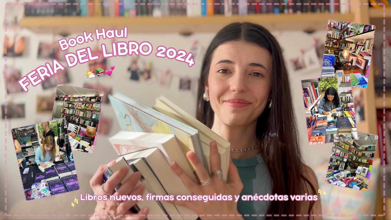 FERIA del LIBRO de MADRID 2024 | Compras, firmas y anécdotas varias 🧚‍♀️📚✨ Book Haul