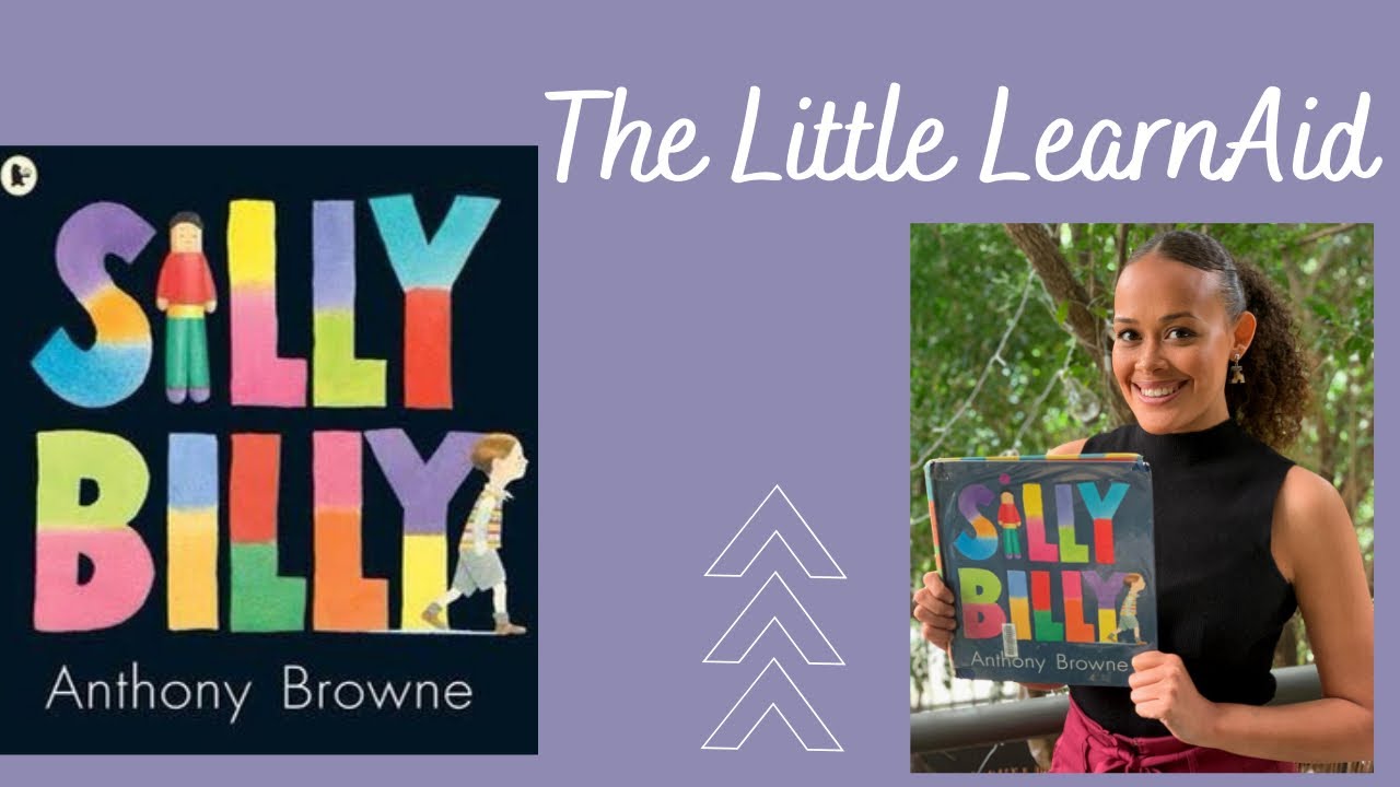 SILLY BILLY by Anthony Brown: An Interactive Read Aloud and Activity for children