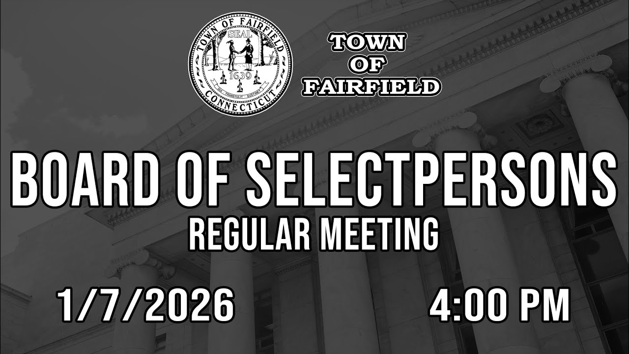 Board of Selectpersons (Regular Meeting) - 1/7/2026