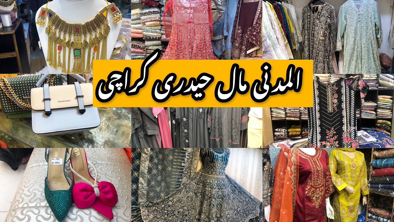 Al Madni Mall Hyderi Karachi||jewelry,bags,footwear,fancydress,abayas,affordable local mall Karachi