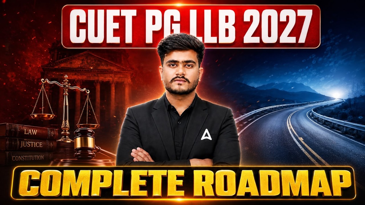 How to Prepare for CUET PG LLB 2027 | Complete Roadmap, Study Plan & Strategy | Adda247 CUET PG