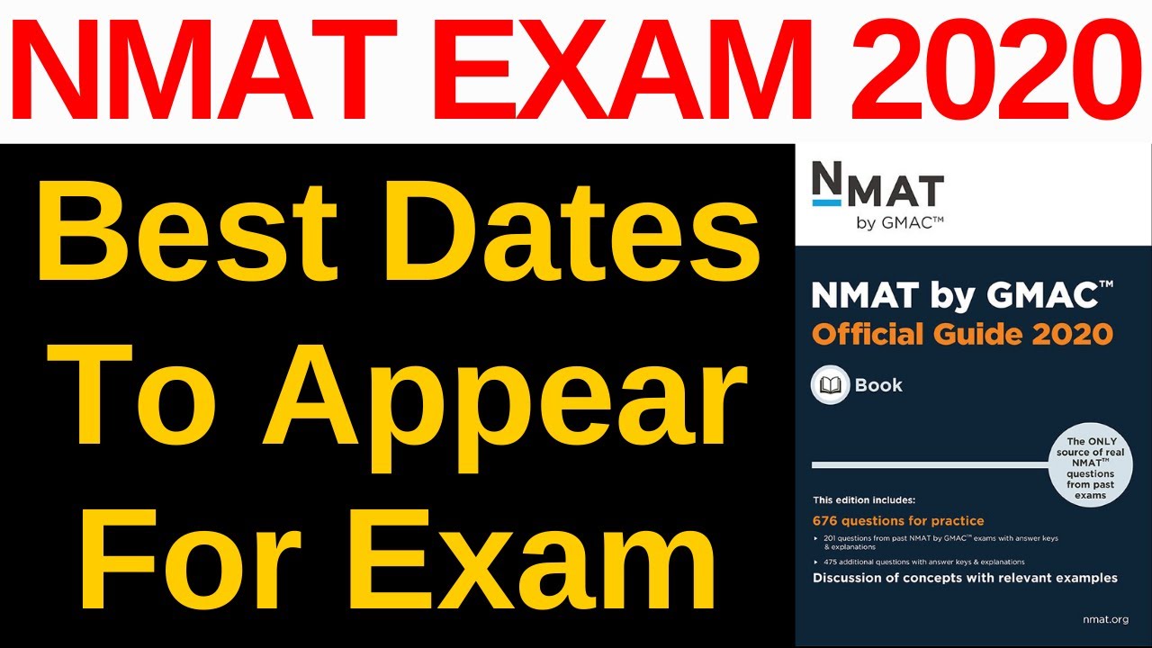 Best Dates For NMAT Exam 2020