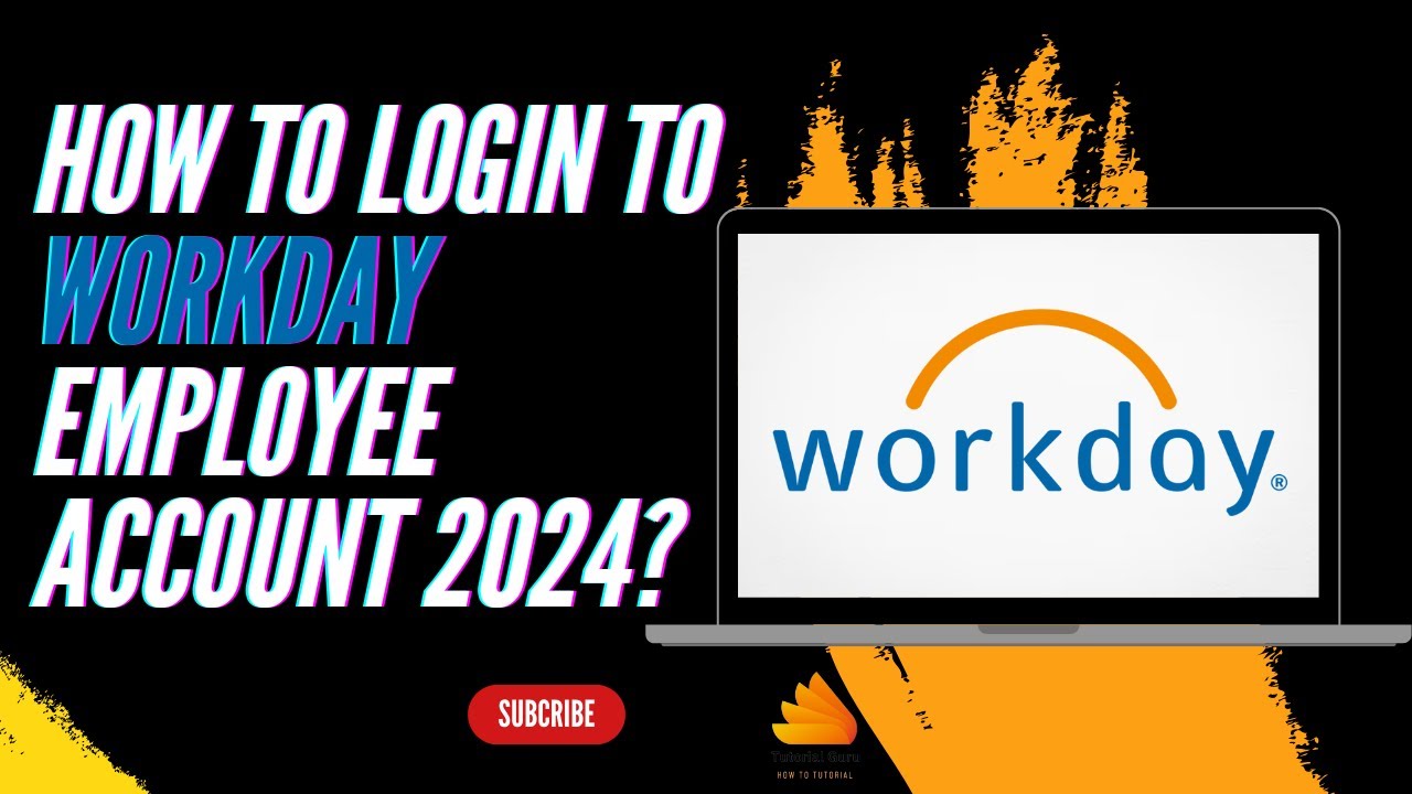 How to Login to Workday Employee Account 2024?