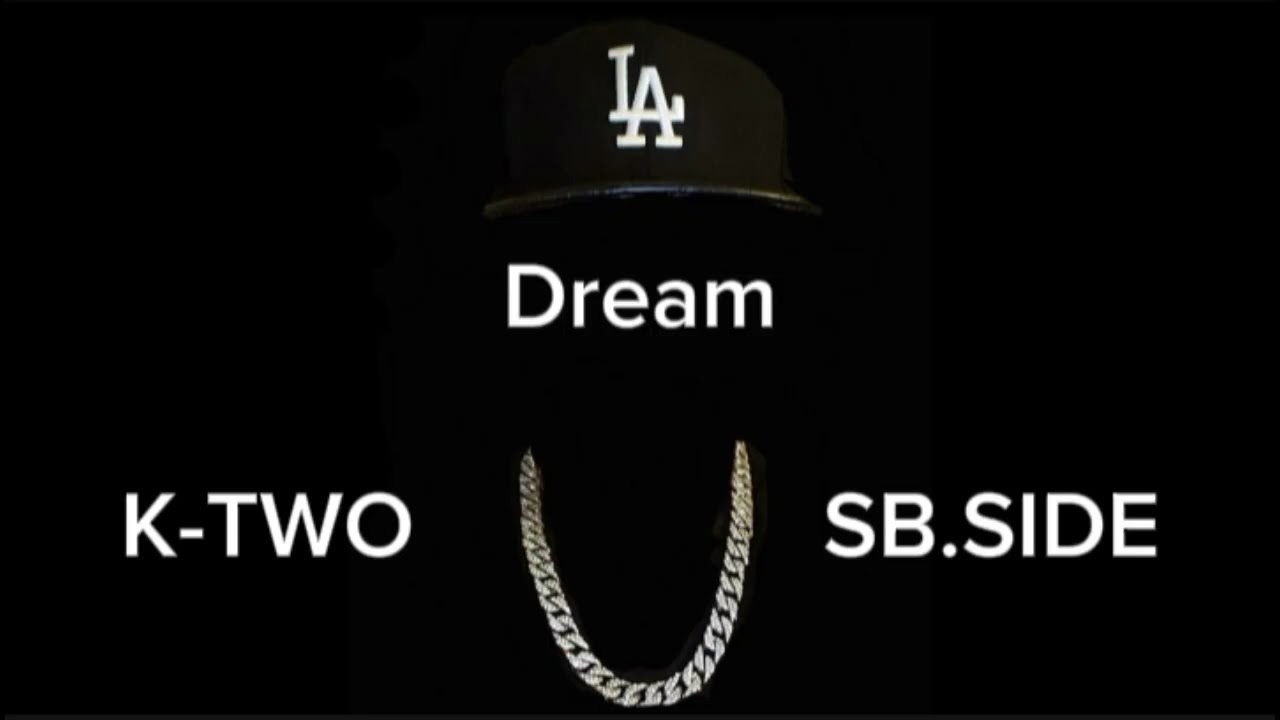 K-TWO - Dream.Ft SB.SIDE [ Official Audio ]