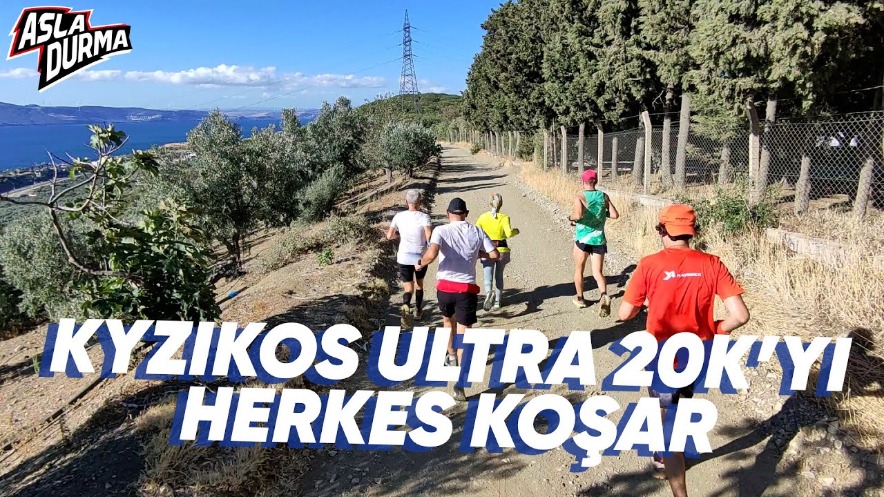 Kyzikos Ultra 20K'yı herkes koşar // Parkur Testi