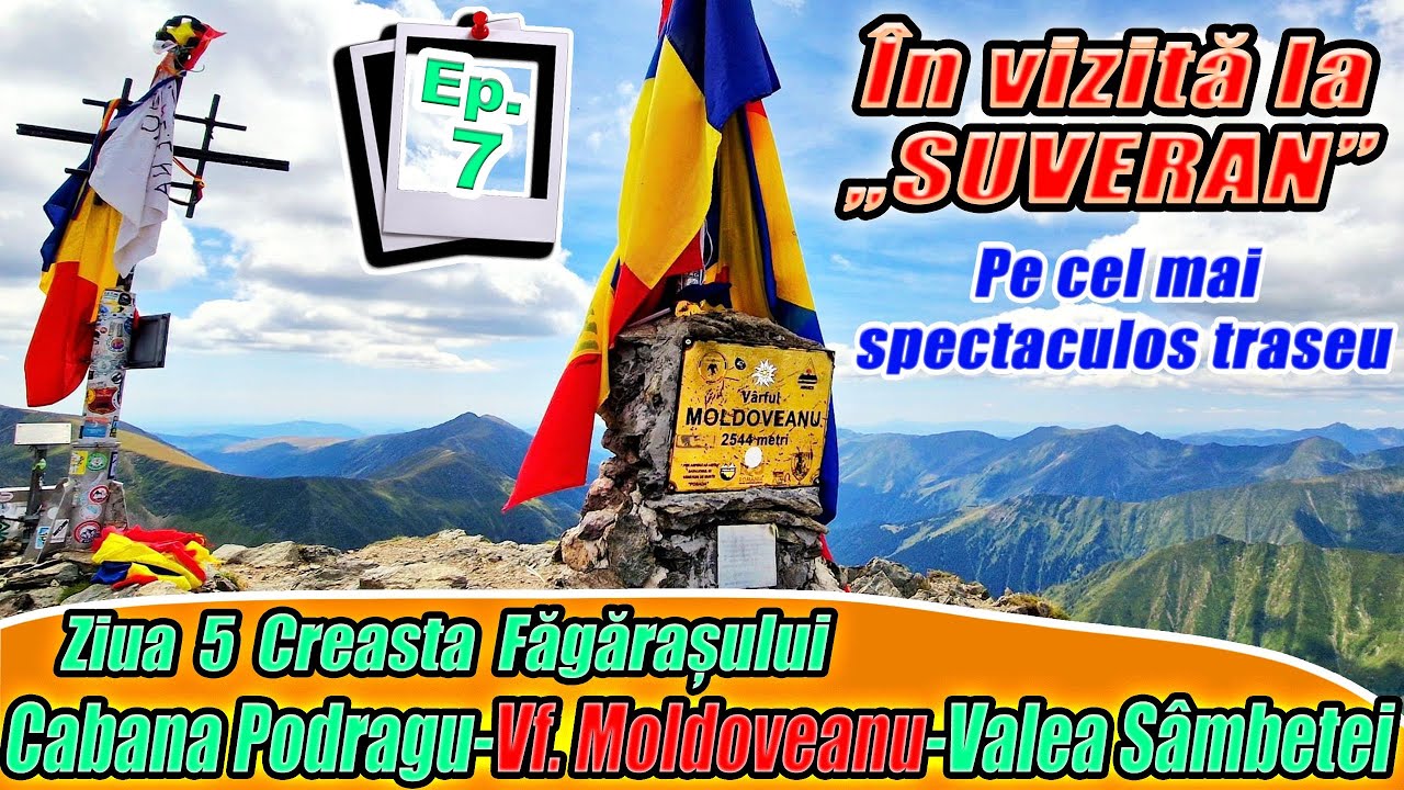 MOLDOVEANU-Creasta Fagarasului-Ep.7-Cabana Podragu-Fereastra Sambetei-Carpathian mountains Romania