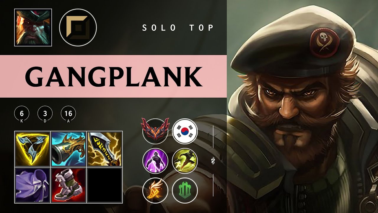 Gangplank Top vs Zaahen - KR Grandmaster Patch 25.23